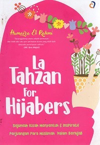 La Tahzan for Hijabers