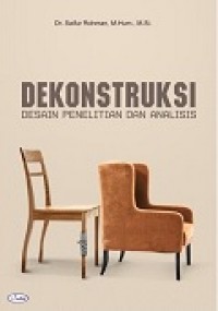 Dekonstruksi: Desain penelitian dan analisis