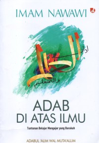 Adab di Atas Ilmu