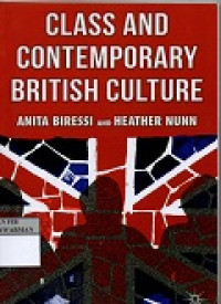 Class and Contemporary British Culture