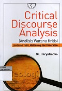 Critical Discourse Analisysis (Analisis Wacana Kritis)