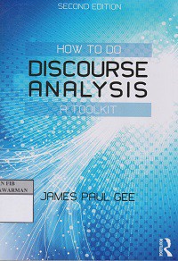 How To Do: Discourse Analysis a toolkit