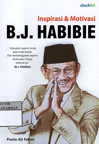 Inspirasi & Motivasi: B. J Habibie