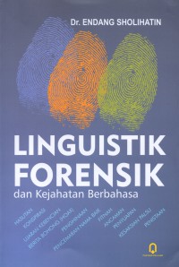 Linguistik Forensik: dan Kejahatan Berbahasa