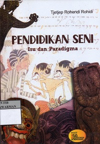 Pendidikan Seni: Isu dan Paradigma