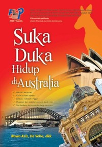 Suka Duka Hidup di Australia