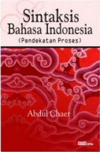 Sintaksis Bahasa Indonesia: Pendekatan Proses