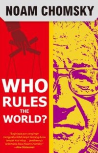 Who Rules the World ?