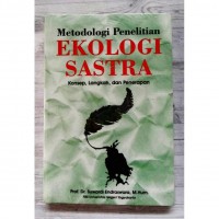 Metodologi Penelitian: Ekologi Sastra