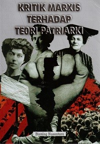 Kritik Marxis Terhadap Teori Patriarki