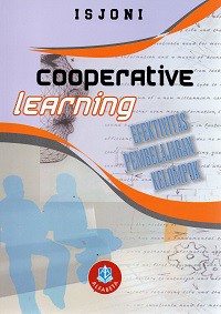 Cooperative Learning : Efektivitas Pembelajaran Kelompok