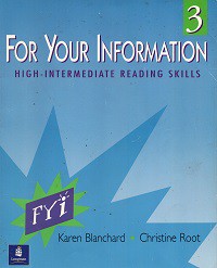 For Your Information High-Intermadiate Reading Skills 3