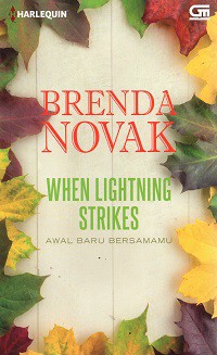 When Lightning Strikes : Awal Baru Bersamamu