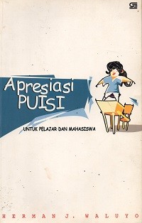 Apresiasi Puisi Untuk Pelajar dan Mahasiswa