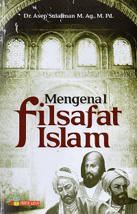 Mengenal Filsafat Islam