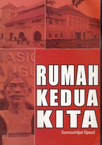 Rumah Kedua Kita