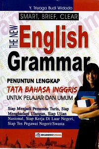 The New English Grammar Untuk Pelajar dan Umum