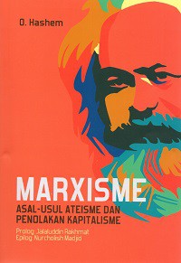 Marxisme : Asal-Usul Ateisme dan Penolakan Kapitalisme