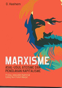 Marxisme Asal - Usul Ateisme dan Penolakan Kapitalisme