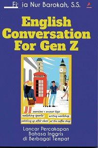 English Conversation For Gen Z