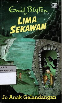 Lima Sekawan: Jo Anak Gelandangan