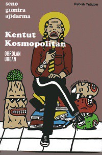 Kentut Kosmopolitan Obrolan Urban