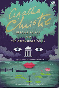 Hercule Poirot and the Greenshore Folly