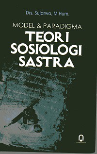 Model & Paradigma Teori Sosiologi Sastra