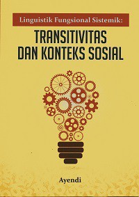 Lingustik Funfsional Sistemik: Transivitas dan Konteks Sisoal