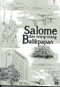 Salome dan Orang-orang Balikpapan