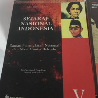 Sejarah Nasional Indonesia: Zaman Kebangkitan Nasional dan Masa Hindia Belanda V