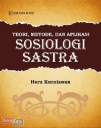 Teori, Metode dan Aplikasi: Sosiologi Sastra